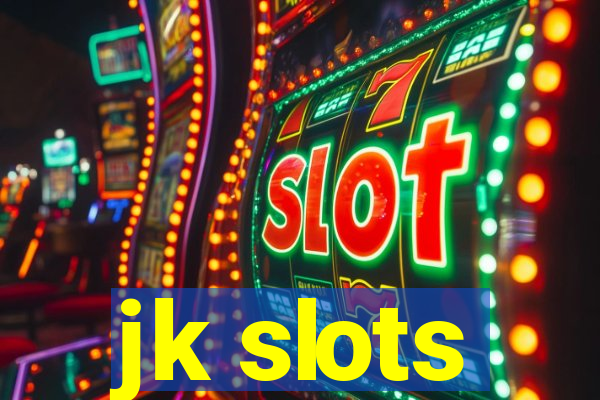 jk slots